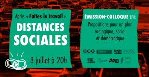 Émission-colloque : distances sociales